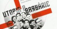 (A.H.F) Utopia e Barbárie
